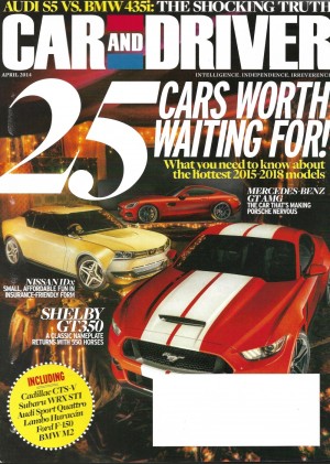 CAR & DRIVER 2014 APR - MERCEDES-BENZ GT AMG, SHELBY GT 350, NISSAN IDx, LAMBO